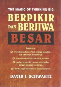 Berfikir dan Berjiwa Besar