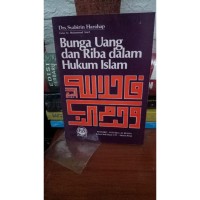BUNGA UANG DAN RIBA DALAM HUKUM ISLAM