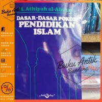 DASAR-DASAR POKOK PENDIDIKAN ISLAM