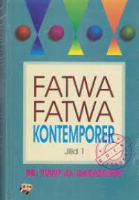 Fatwa-Fatwa Kontemporer jilid 1