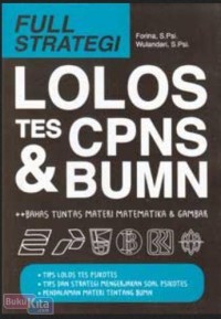 Full Strategi Lolos Tes CPNS dan BUMN