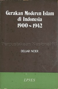 Gerakan modern Islam di Indonesia 1900-1942