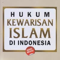 HUKUM KEWARISAN ISLAM DI INDONESIA