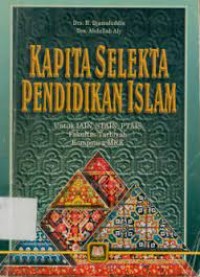 Kapita Selekta Pendidikan Islam