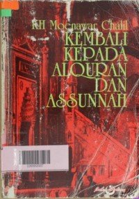 KEMBALI KEPADA ALQURAN DAN ASSUNNAH