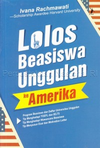Lulus Beasiswa Unggulan Ke Amerika