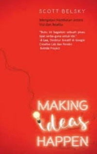 Making Ideas Happen