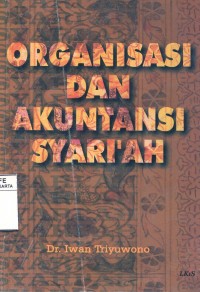Organisasi Dan Akuntansi Syariah