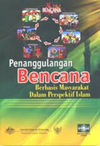 Image of Penanggulangan Bencana berbasisi masyarakat perspektif islam