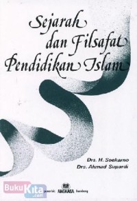 Sejarah dan Filsafat Pendidikan Islam